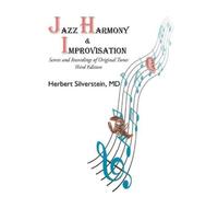 Herbert Silverstein Jazz Harmony and Improvisation (Tascabile)