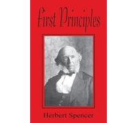 Herbert Spencer First Principles (Tascabile)