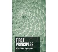 Herbert Spencer First Principles (Tascabile)