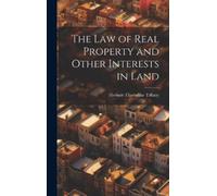 Herbert Thorndik The Law of Real Property and Other Interest (Copertina rigida)