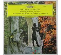 Herbert Von Karajan And Berlin Philharmonic - Strauss: On The Blue Danube (Berliner Philharmoniker)