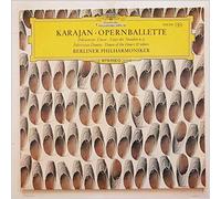 Herbert von Karajan , Berliner Philharmoniker - Opernballette