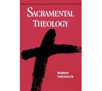 Herbert Vorgrimler Sacramental Theology (Tascabile)