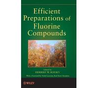 Herbert W. Roesk Efficient Preparations of Fluorine Compound (Copertina rigida)