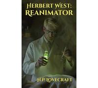 Herbert West: Reanimator