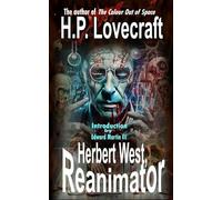 Herbert West, Reanimator