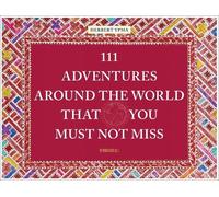 Herbert Ypma 111 Adventures Around the World That You Must No (Copertina rigida)