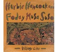 HERBIE HANCOCK AND FODAY MUSA SUSO - VILLAGE LIFE LP (VINYL ALBUM) US COLUMBIA 1985