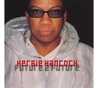 Herbie Hancock - Future to Future (+Bonus)