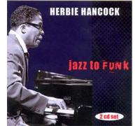 Herbie Hancock Jazz to Funk (CD) Album