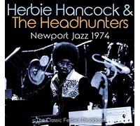 HERBIE HANCOCK - Newport Jazz 1974 - CD - E72z