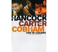 HERBIE HANCOCK/R.CARTER/B.COBHAM-Live In Lugano...