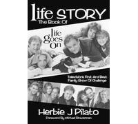 Herbie J Pilato Life Goes on (Tascabile)