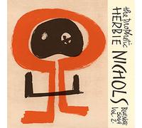 Herbie Nichols - Prophetic Herbie Nichols Vol 2