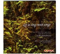 Herbolsheimer, B. - Let Us Sing Sweet Songs: Sac