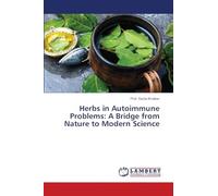 Herbs in Autoimmune Problems: A Bridge from Nature to Modern Science