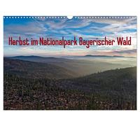 Herbst im Nationalpark Bayerischer Wald (Wandkalender 2027 DIN A3 quer), CALVEND