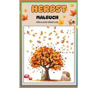 Herbst Malbuch: für kleine Künstler