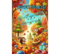 Herbstzauber: Das lustige Malbuch für kleine kreative Künstler, ein Ausmalbuch für Kinder ab 6 Jahren. Im Taschenbuchformat auch ideal als kleines Geschenk oder Mitbringsel