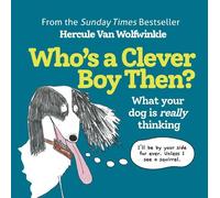 Hercule Van Wolfwinkle Who’s a Clever Boy, Then? (Copertina rigida)