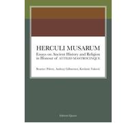Herculi Musarum. Essays on ancient history and religion in honour of Attilio Mas