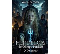 Herdeiros do Olimpo Perdido: O Despertar
