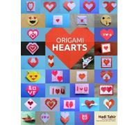 Herdy Soepono Iin Indriati Hadi Tahir Origami Hearts (Tascabile)
