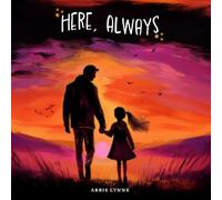 Here, Always
