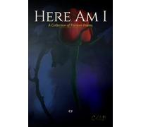 Here Am I: A Collection of Thirteen Poems