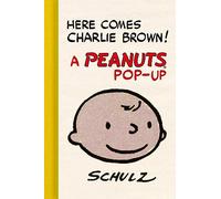Here Comes Charlie Brown! A Peanuts Pop-Up
