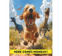 HERE COMES MONDAY!: Composition notebook with wide-ruled pages, 8.5x11 inches, 120 pages, about notes, journaling, school, or office...for friends, ... work, home or office, good for all ages