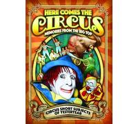 Here Comes The Circus Memories From The Big Top DVD NUOVO