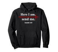 Here I Am Send Me Isaiah 6:8 Christian Cross Bible Verse Felpa con Cappuccio