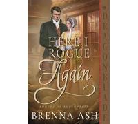 Here I Rogue Again: A Scottish Regency Historical Romance: 5