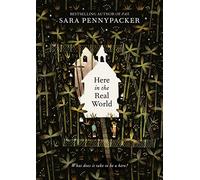 Here In The Real World: Sara Pennypacker