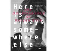 Here Is Always Somewhere Else