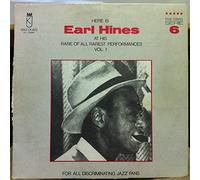 Here Is Earl Hines At His Rare Of All Rarest Performances Vol. 1