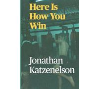 Here is How You Win