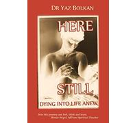 HERE STILL Dying Into Life Anew - NUOVO