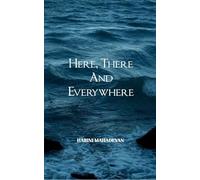 Here, there and everywhere (Edition1st)