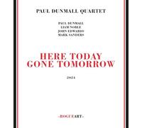 Here Today Gone Tomorrow