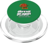 Here We Go Again Divertente Scuola Genitori Studente Bentornato PopSockets PopGrip per MagSafe