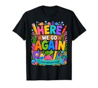 Here We Go Again Ocean Teacher Back To School Classroom Maglietta