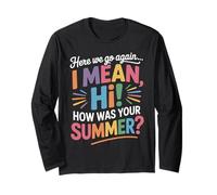 Here We Go Again Summer Back to School Teacher & Student Maglia a Manica