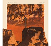 Here We Go Magic - Be Smal