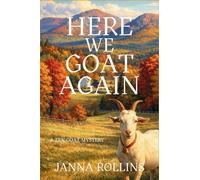 Here We Goat Again: A Zen Goat Mystery: 3