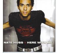 HERE WITH ME - NATE HUSS