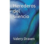Herederos del silencio
