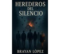 HEREDEROS DEL SILENCIO
