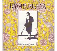 Heredia,Ray - Quien No Corre,Vuela